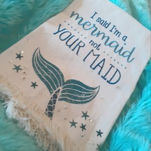 Grasslands Mermaid quote tea towel